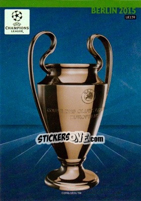 Sticker Trophy card - UEFA Champions League 2014-2015. Adrenalyn XL n. UE139 - Panini