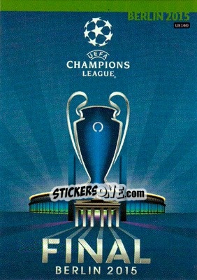 Sticker Final - Poster - UEFA Champions League 2014-2015. Adrenalyn XL n. UE140 - Panini