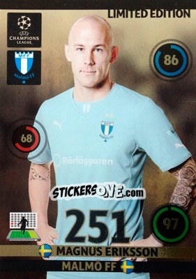 Cromo Magnus Eriksson - UEFA Champions League 2014-2015. Adrenalyn XL n. LE-ME - Panini
