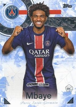 Sticker Ibrahim Mbaye - Exhibition Paris Saint-Germain 2024-2025
 n. 17 - Topps