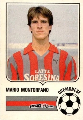 Sticker Mario Montorfano - Forza Goal 1985-1986
 n. CRE7 - Perfetti