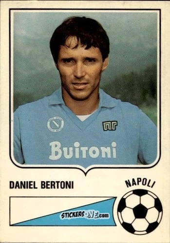 Sticker Daniel Bertoni - Forza Goal 1985-1986
 n. NAP11 - Perfetti