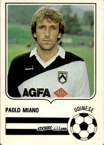 Figurina Paolo Miano - Forza Goal 1985-1986
 n. UDI15 - Perfetti