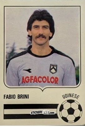 Figurina Fabio Brini - Forza Goal 1984-1985
 n. UDI3 - Perfetti