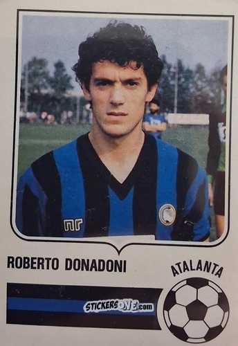 Figurina Roberto Donadoni - Forza Goal 1984-1985
 n. ATA11 - Perfetti