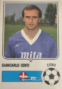 Figurina Giancarlo Centi - Forza Goal 1984-1985
 n. COM7 - Perfetti