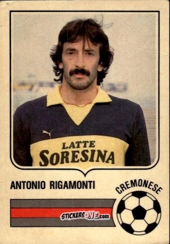 Sticker Antonio Rigamonti - Forza Goal 1984-1985
 n. CRE3 - Perfetti