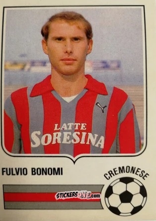 Sticker Fulvio Bonomi - Forza Goal 1984-1985
 n. CRE12 - Perfetti