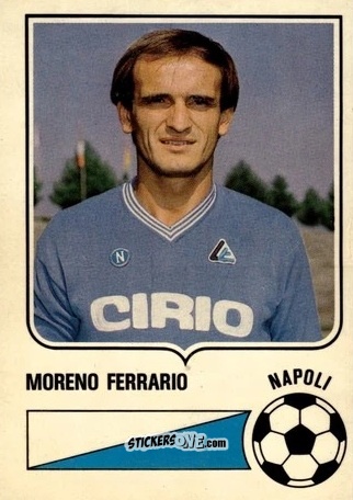 Figurina Moreno Ferrario - Forza Goal 1984-1985
 n. NAP9 - Perfetti