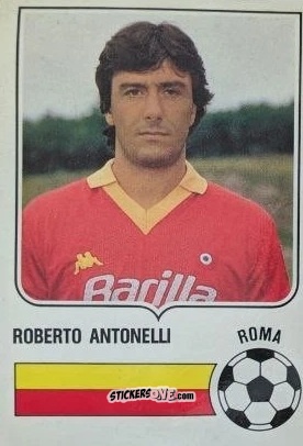 Cromo Roberto Antonelli - Forza Goal 1984-1985
 n. ROM15 - Perfetti