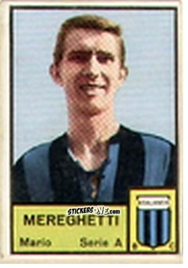 Sticker Mario Mereghetti - Tutti i Calciatori 1964-65
 n. 14 - MIRA