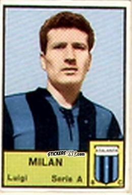Cromo Luigi Milan - Tutti i Calciatori 1964-65
 n. 15 - MIRA