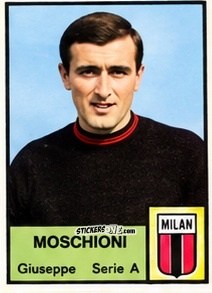 Figurina Giuseppe Moschioni - Tutti i Calciatori 1964-65
 n. 112 - MIRA