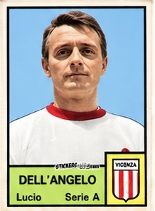 Figurina Lucio Dell'Angelo - Tutti i Calciatori 1964-65
 n. 203 - MIRA