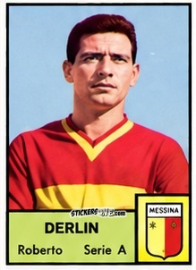 Sticker Roberto Derlin - Tutti i Calciatori 1964-65
 n. 270 - MIRA