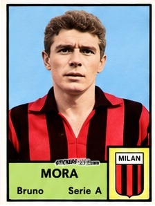Cromo Bruno Mora - Tutti i Calciatori 1964-65
 n. 295 - MIRA