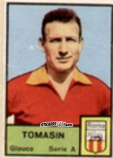 Cromo Glauco Tomasin - Tutti i Calciatori 1964-65
 n. 309 - MIRA