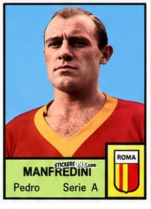 Cromo Pedro Manfredini - Tutti i Calciatori 1964-65
 n. 322 - MIRA