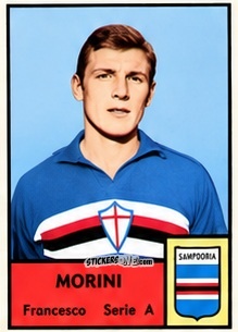 Cromo Francesco Morini - Tutti i Calciatori 1964-65
 n. 336 - MIRA