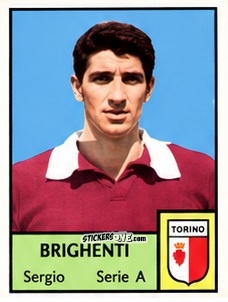 Cromo Sergio Brighenti - Tutti i Calciatori 1964-65
 n. 359 - MIRA