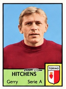 Cromo Gerry Hitchens - Tutti i Calciatori 1964-65
 n. 362 - MIRA