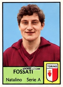 Cromo Natalino Fossati - Tutti i Calciatori 1964-65
 n. 366 - MIRA