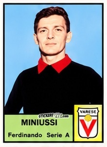 Figurina Ferdinando Miniussi - Tutti i Calciatori 1964-65
 n. 386 - MIRA