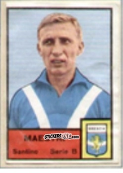 Cromo Santino Maestri - Tutti i Calciatori 1964-65
 n. 423 - MIRA