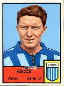 Figurina Vinicio Facca - Tutti i Calciatori 1964-65
 n. 441 - MIRA