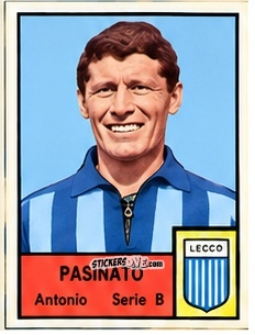 Figurina Antonio Pasinato - Tutti i Calciatori 1964-65
 n. 444 - MIRA