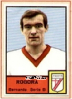 Sticker Bernardo Rogora - Tutti i Calciatori 1964-65
 n. 501 - MIRA