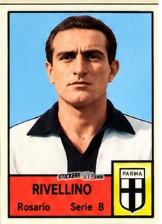 Sticker Rosario Rivellino - Tutti i Calciatori 1964-65
 n. 528 - MIRA