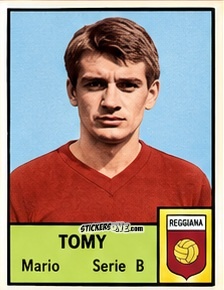 Sticker Mario Tomy - Tutti i Calciatori 1964-65
 n. 570 - MIRA
