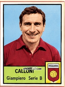 Figurina Giampiero Calloni - Tutti i Calciatori 1964-65
 n. 571 - MIRA