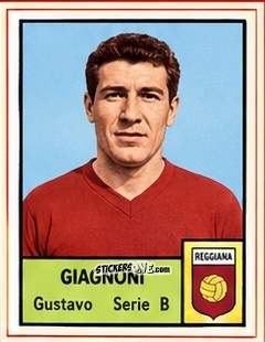 Sticker Gustavo Giagnoni - Tutti i Calciatori 1964-65
 n. 572 - MIRA
