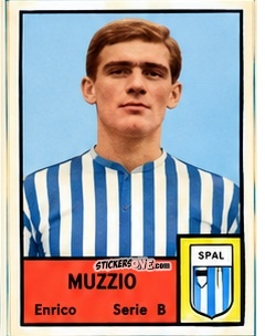 Sticker Enrico Muzzio - Tutti i Calciatori 1964-65
 n. 584 - MIRA