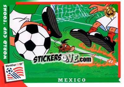 Sticker Mexico - FIFA World Cup USA 1994. Looney Tunes - Upper Deck