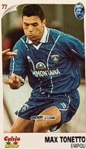 Sticker Max Tonetto - Campionato 1997-1998
 n. 77 - Calcio 2000
