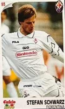 Sticker Stefan Schwarz - Campionato 1997-1998
 n. 93 - Calcio 2000

