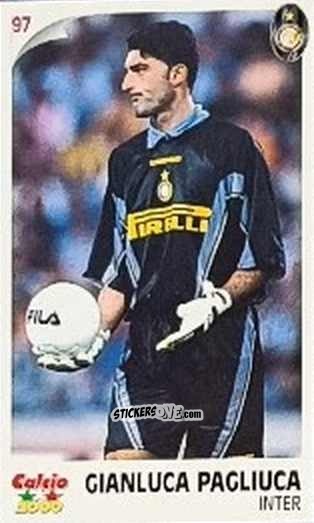 Cromo Gianluca Pagliuca - Campionato 1997-1998
 n. 97 - Calcio 2000
