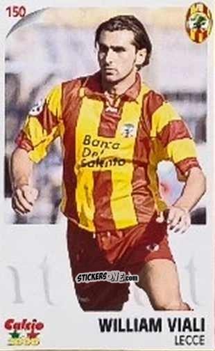 Sticker William Viali - Campionato 1997-1998
 n. 150 - Calcio 2000
