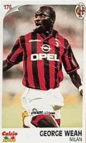 Figurina George Weah - Campionato 1997-1998
 n. 176 - Calcio 2000
