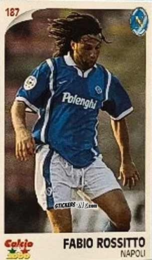 Figurina Fabio Rossitto - Campionato 1997-1998
 n. 187 - Calcio 2000

