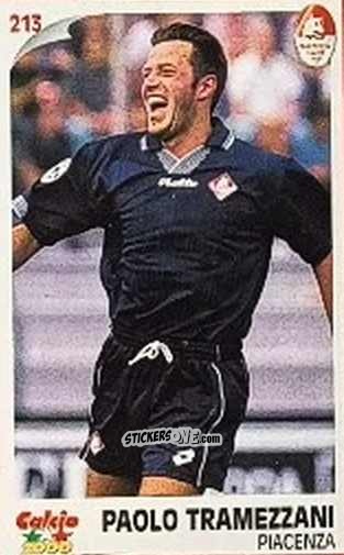 Figurina Paolo Tramezzani - Campionato 1997-1998
 n. 213 - Calcio 2000
