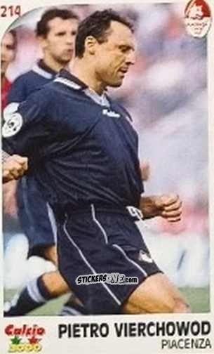 Figurina Pietro Vierchowod - Campionato 1997-1998
 n. 214 - Calcio 2000
