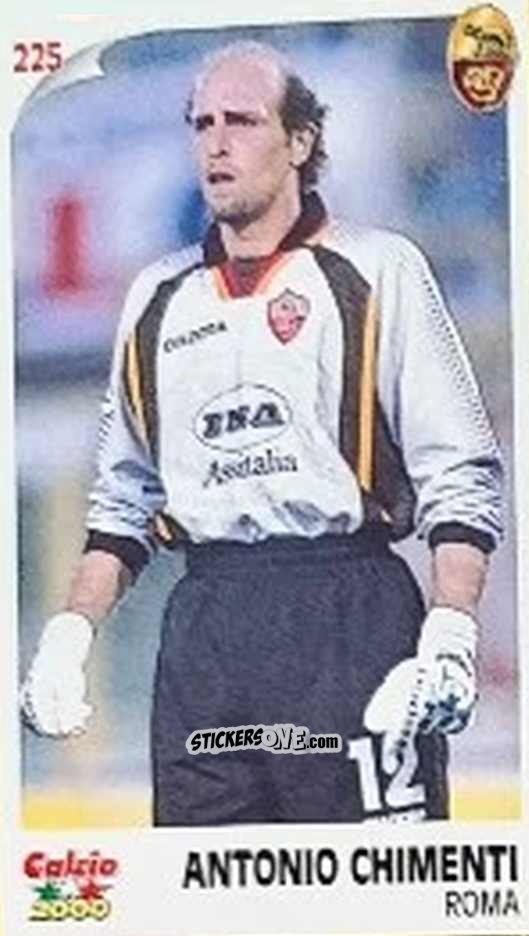 Figurina Antonio Chimenti - Campionato 1997-1998
 n. 225 - Calcio 2000

