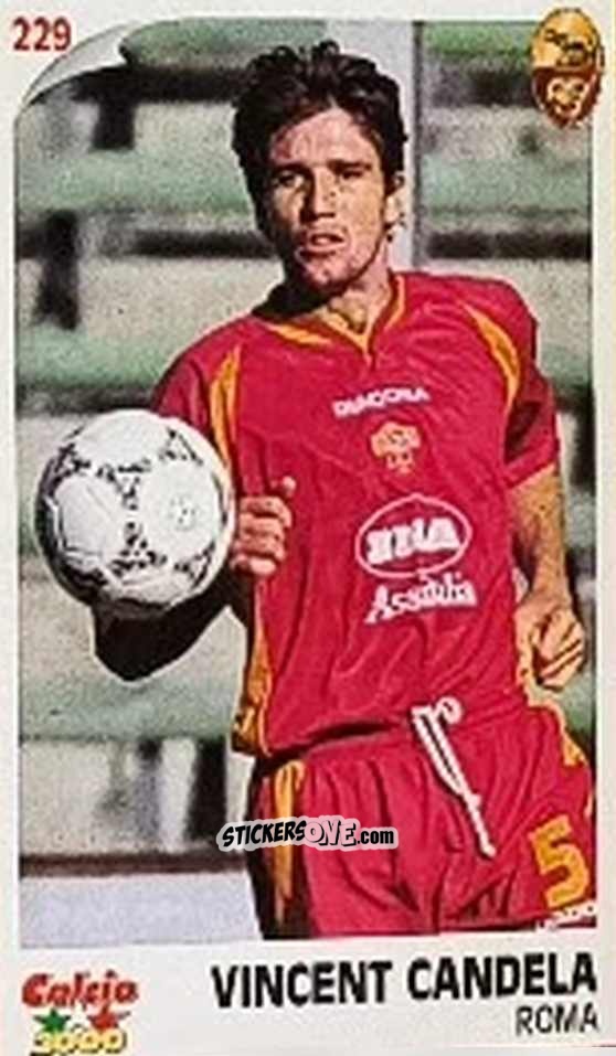 Figurina Vincent Candela - Campionato 1997-1998
 n. 229 - Calcio 2000
