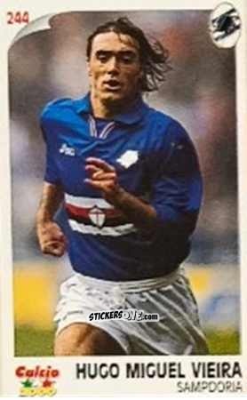 Figurina Hugo Miguel Vieira - Campionato 1997-1998
 n. 244 - Calcio 2000
