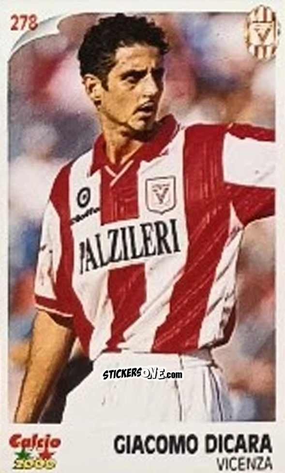 Cromo Giacomo Dicara - Campionato 1997-1998
 n. 278 - Calcio 2000

