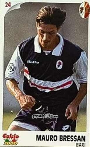 Figurina Mauro Bressan - Campionato 1997-1998
 n. 24 - Calcio 2000
